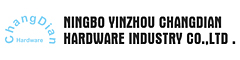 Ningbo yinzhou ChangDianHardware Industry Co.,Ltd